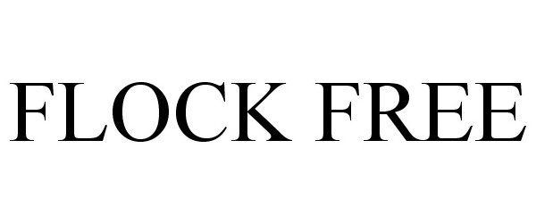 Trademark Logo FLOCK FREE