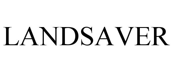 Trademark Logo LANDSAVER