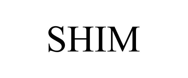 Trademark Logo SHIM