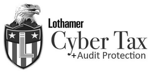  L LOTHAMER CYBER TAX + AUDIT PROTECTION