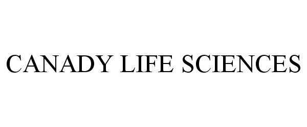 Trademark Logo CANADY LIFE SCIENCES