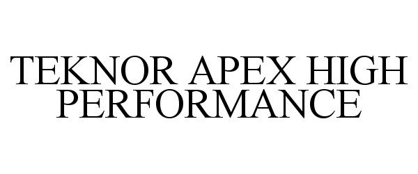  TEKNOR APEX HIGH PERFORMANCE