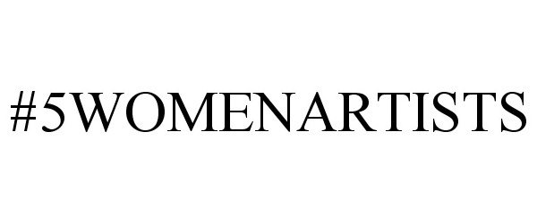 Trademark Logo #5WOMENARTISTS