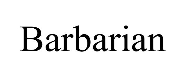 Trademark Logo BARBARIAN