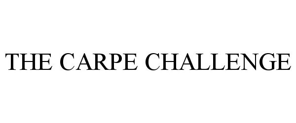  THE CARPE CHALLENGE