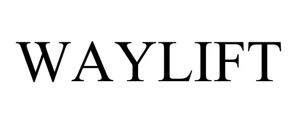 Trademark Logo WAYLIFT