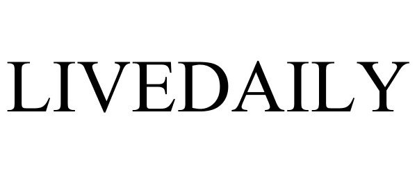 Trademark Logo LIVEDAILY
