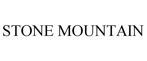 Trademark Logo STONE MOUNTAIN