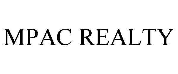 Trademark Logo MPAC REALTY