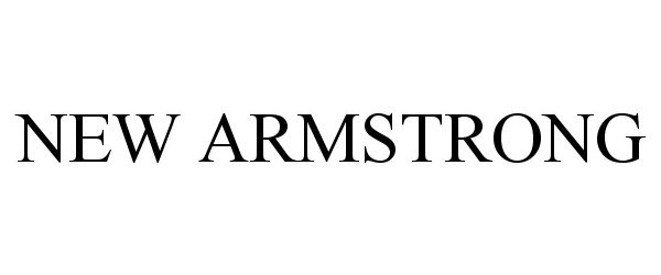 Trademark Logo NEW ARMSTRONG