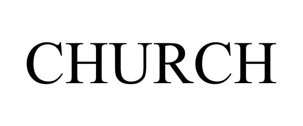 Trademark Logo CHURCH