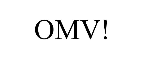  OMV!