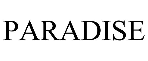 Trademark Logo PARADISE