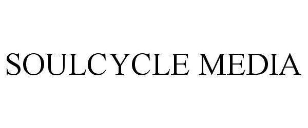 Trademark Logo SOULCYCLE MEDIA