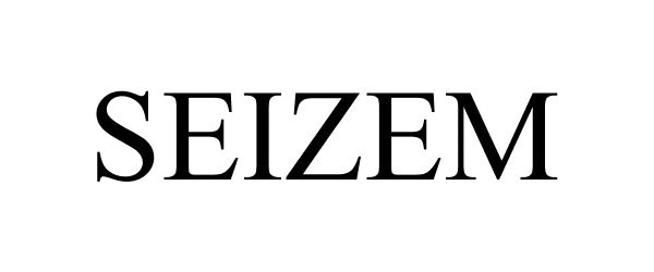 Trademark Logo SEIZEM