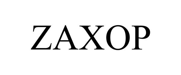 Trademark Logo ZAXOP