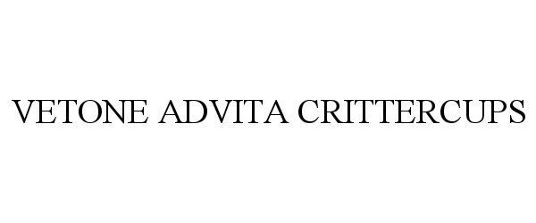 Trademark Logo VETONE ADVITA CRITTERCUPS