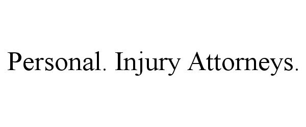  PERSONAL. INJURY ATTORNEYS.