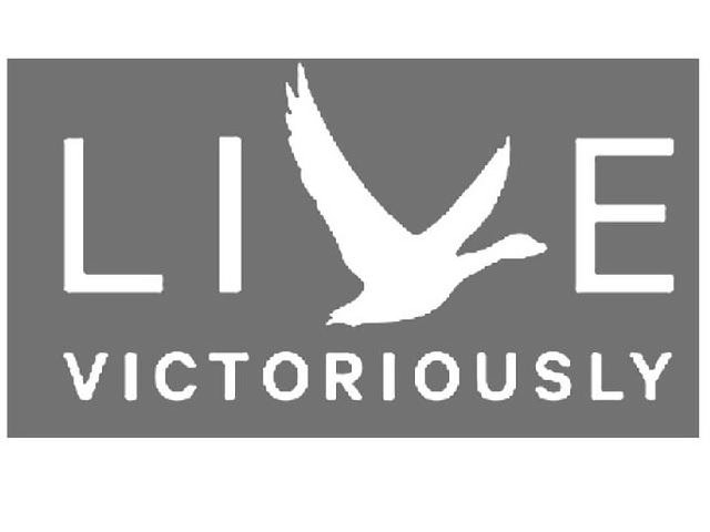  LIVE VICTORIOUSLY