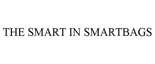  THE SMART IN SMARTBAGS
