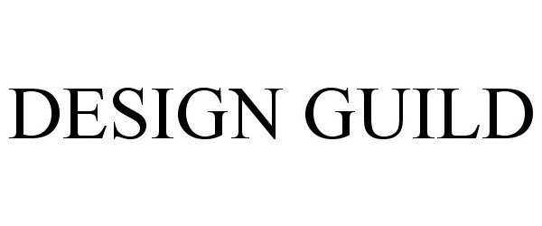 Trademark Logo DESIGN GUILD