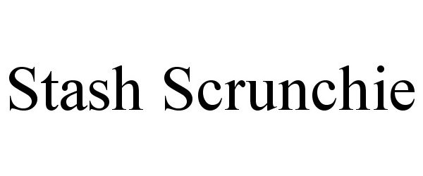 Trademark Logo STASH SCRUNCHIE