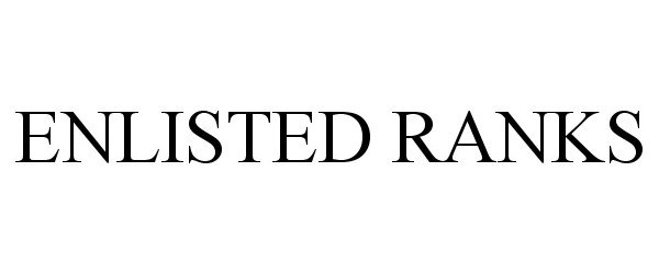 Trademark Logo ENLISTED RANKS