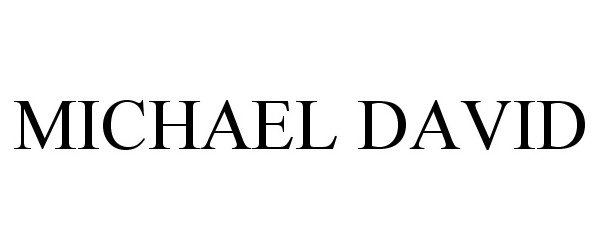 Trademark Logo MICHAEL DAVID