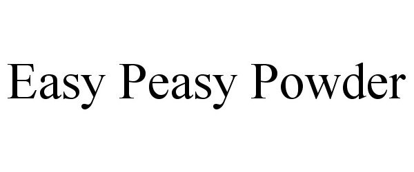  EASY PEASY POWDER