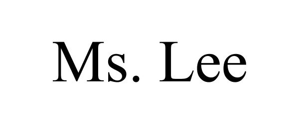 Trademark Logo MS. LEE