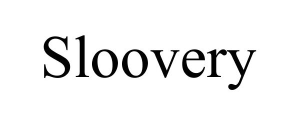  SLOOVERY