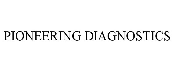  PIONEERING DIAGNOSTICS