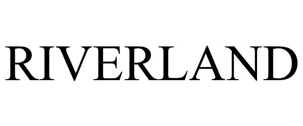 Trademark Logo RIVERLAND