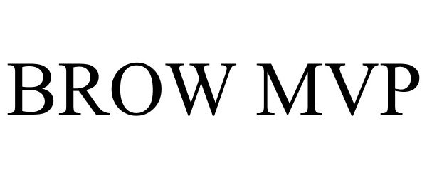 Trademark Logo BROW MVP
