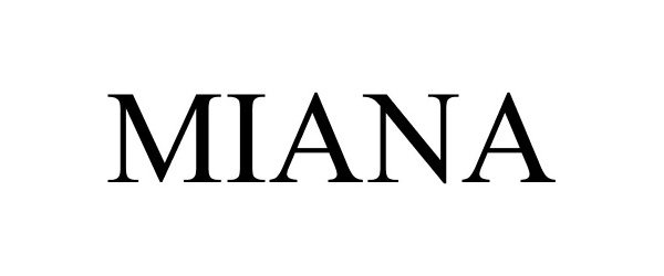 MIANA