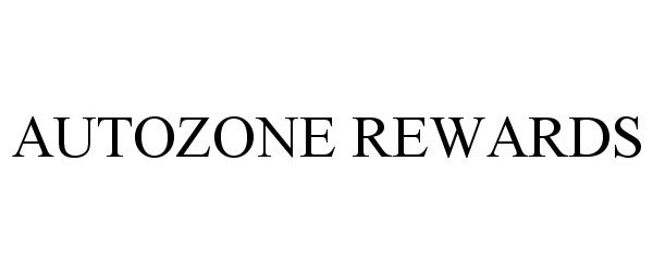 Trademark Logo AUTOZONE REWARDS