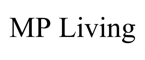 Trademark Logo MP LIVING