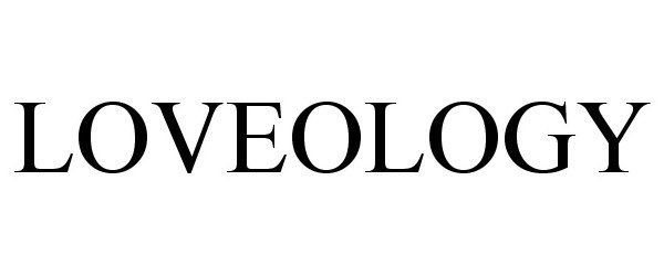 Trademark Logo LOVEOLOGY