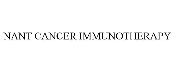 Trademark Logo NANT CANCER IMMUNOTHERAPY