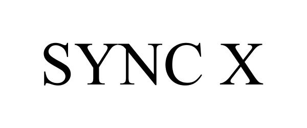 Trademark Logo SYNC X