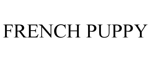 Trademark Logo FRENCH PUPPY
