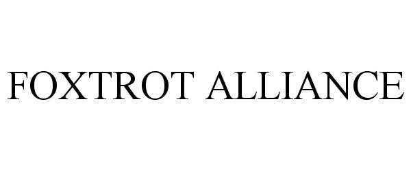 Trademark Logo FOXTROT ALLIANCE