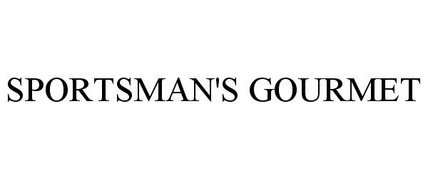 Trademark Logo SPORTSMAN'S GOURMET