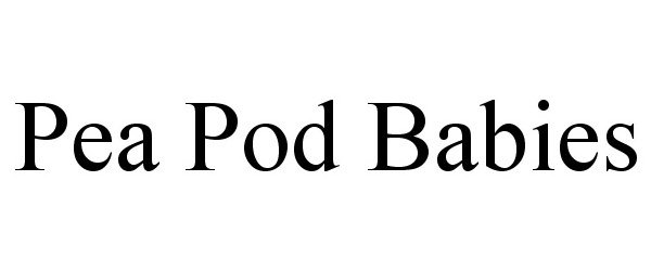 Trademark Logo PEA POD BABIES