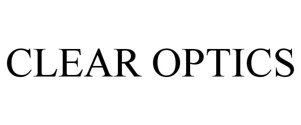 Trademark Logo CLEAR OPTICS