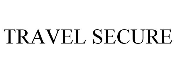  TRAVEL SECURE