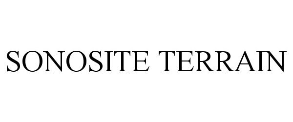Trademark Logo SONOSITE TERRAIN