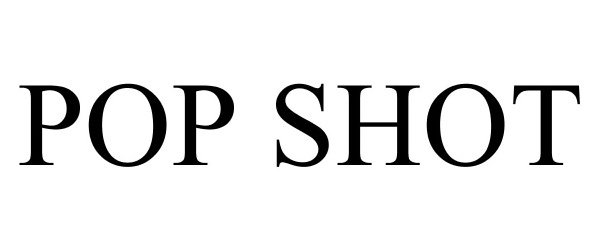 Trademark Logo POP SHOT