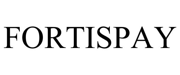 Trademark Logo FORTISPAY