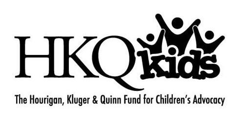 Trademark Logo HKQ KIDS THE HOURIGAN, KLUGER & QUINN FUND FOR CHILDREN'S ADVOCACY